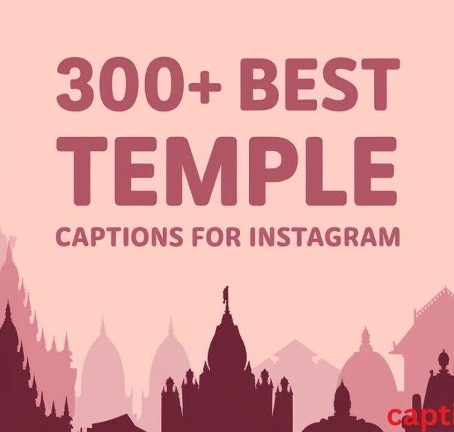 400+ Best Temple Captions For Instagram 2025 – Captions Pro