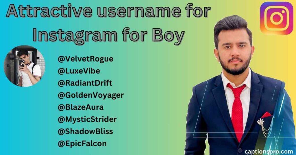 Attractive username for Instagram for Boy