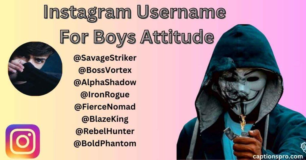Instagram Username For Boys Attitude
