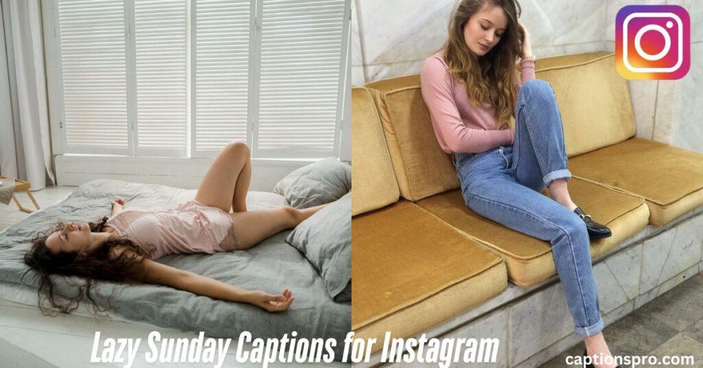 Lazy Sunday Captions for Instagram