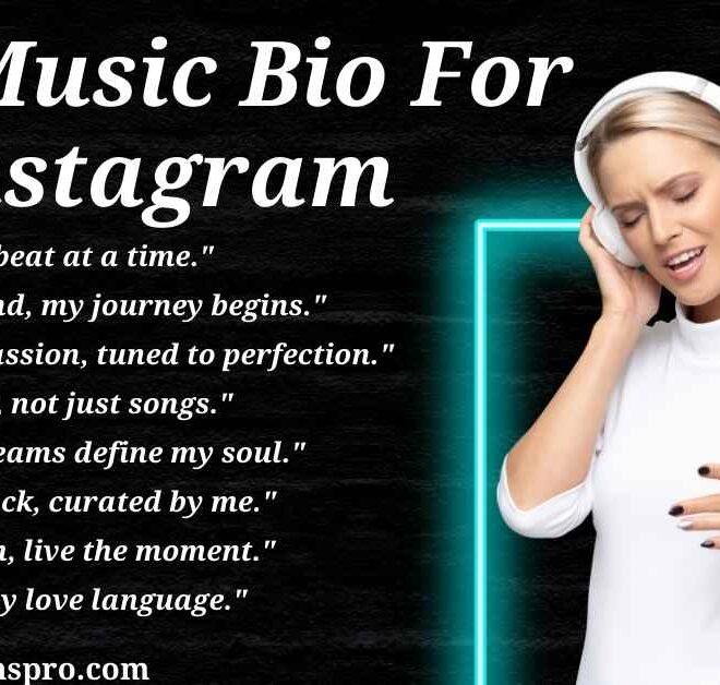 200+ Best Music Bio For Instagram In 2025 – Captions Pro