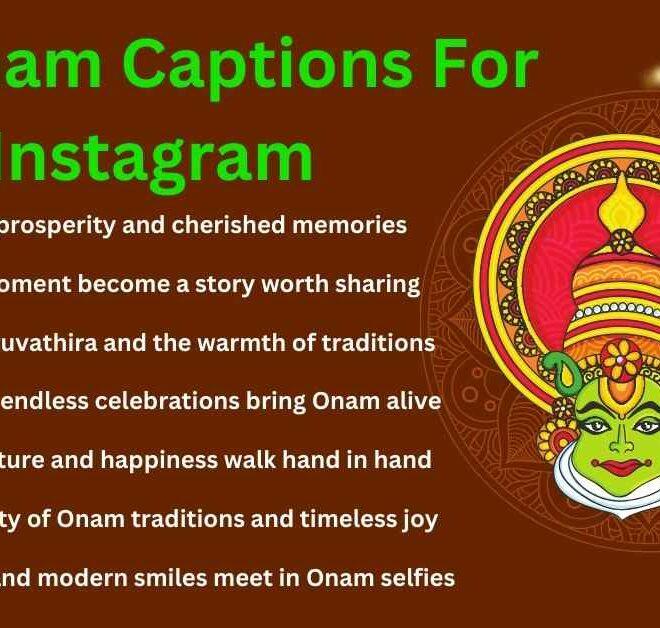 250+ Best Onam Captions For Instagram In 2025 – Captions Pro