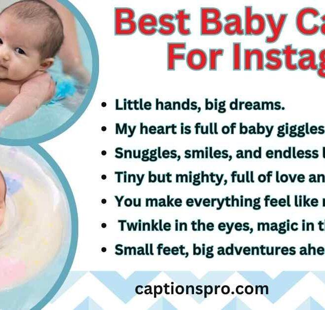 320+ Best Baby Captions For Instagram 2025 – Captions Pro