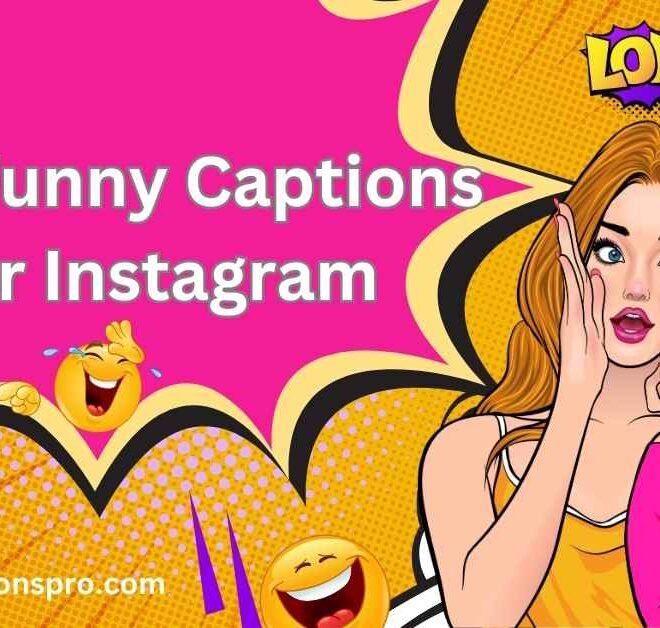 350+ Best Funny Captions For Instagram 2025 –  Captions Pro