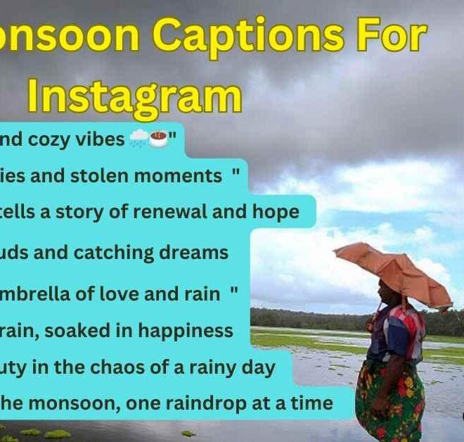 350+ Best Monsoon Captions For Instagram In 2025 – Captions Pro