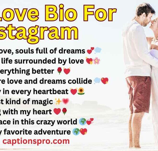 400+ Best Love Bio For Instagram 2025 – Captions Pro