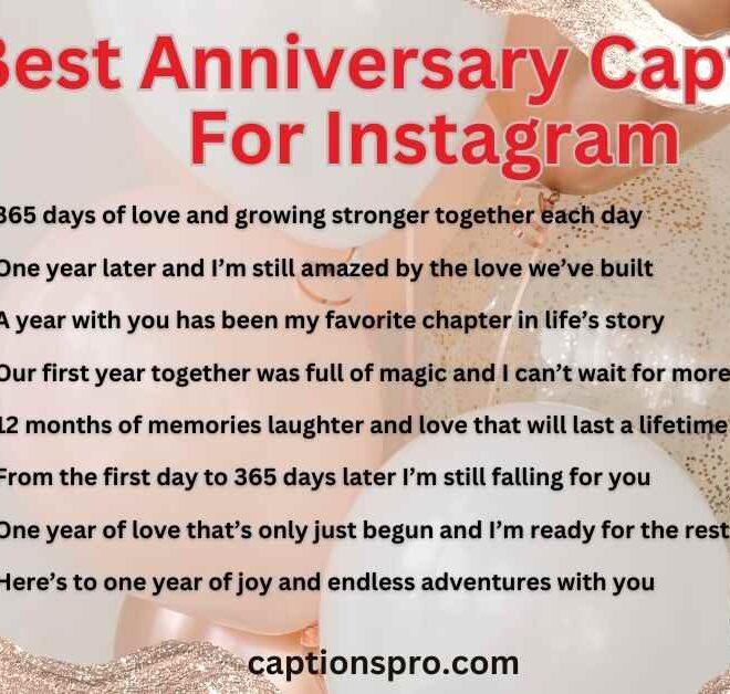 450+ Best Anniversary Captions For Instagram – Captions Pro