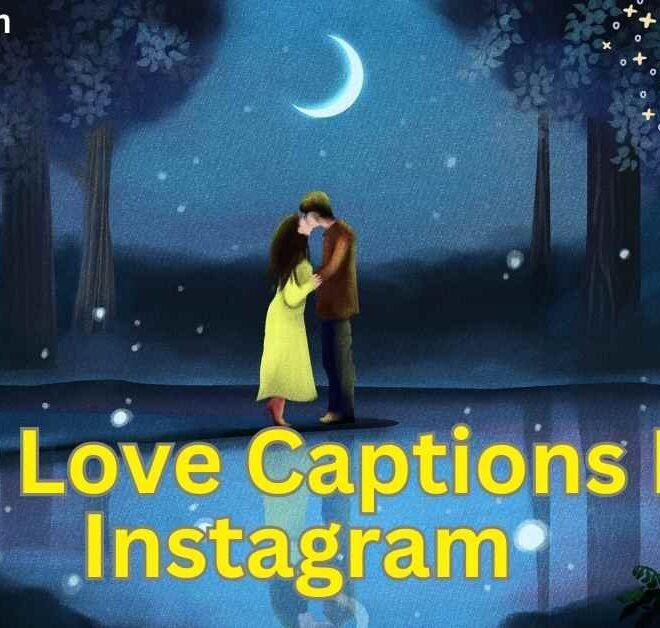 500+ Best Love Captions For Instagram 2025 – Captions Pro