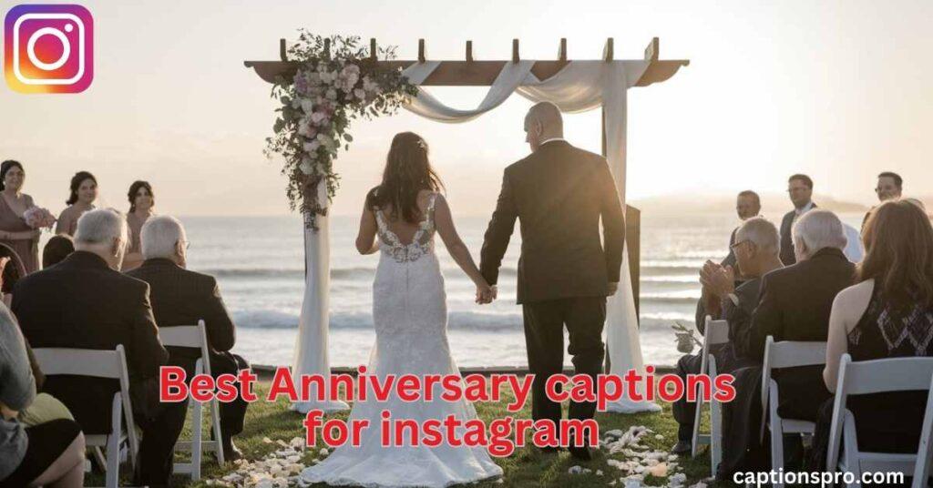 Best Anniversary captions for instagram