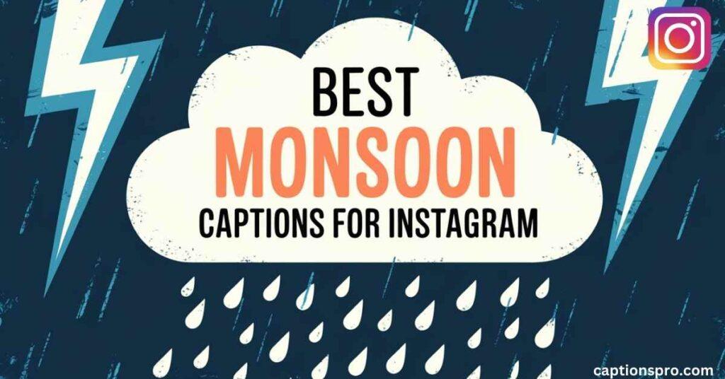 Best monsoon captions for instagram
