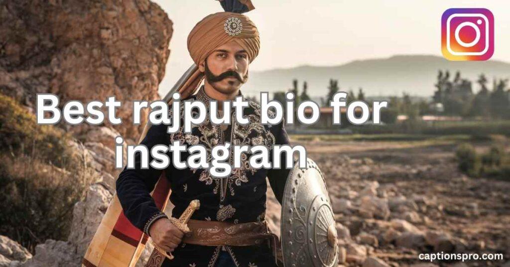 Best rajput bio for instagram