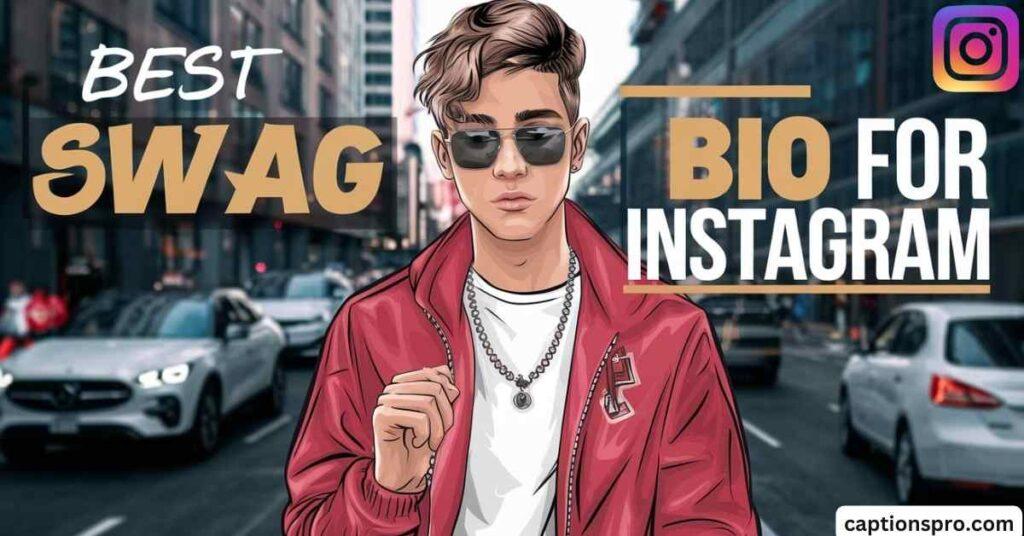 Best swag bio for instagram