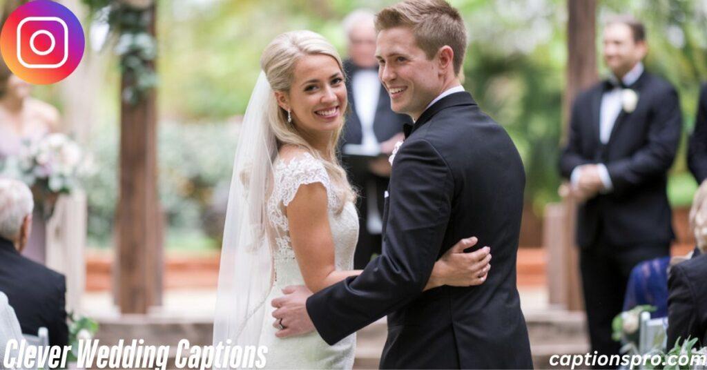 Clever Wedding Captions