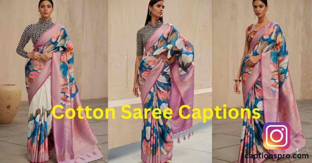 Cotton Saree Captions