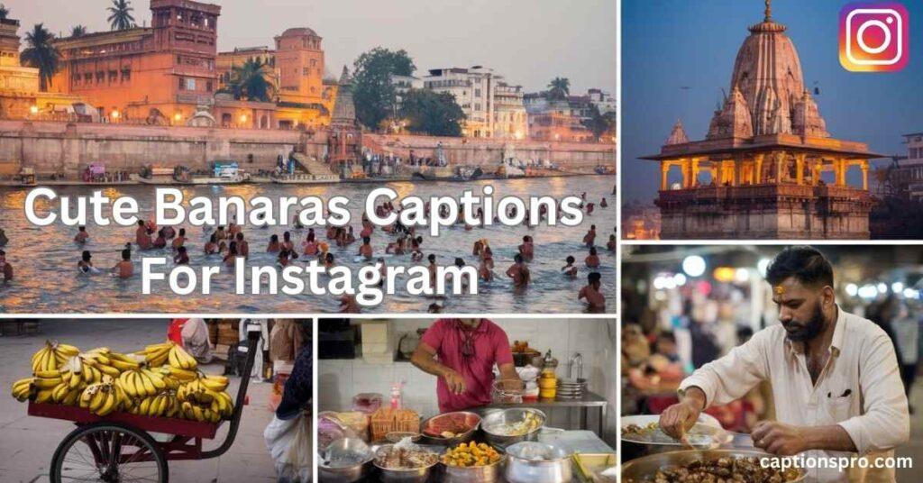 Cute Banaras Captions For Instagram