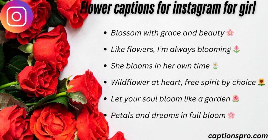Flower captions for instagram for girl