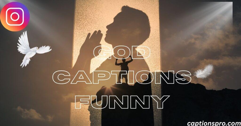 God captions funny
