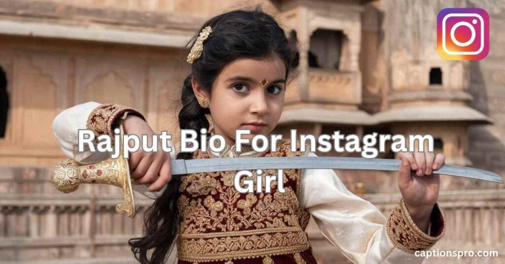 Rajput Bio For Instagram Girl