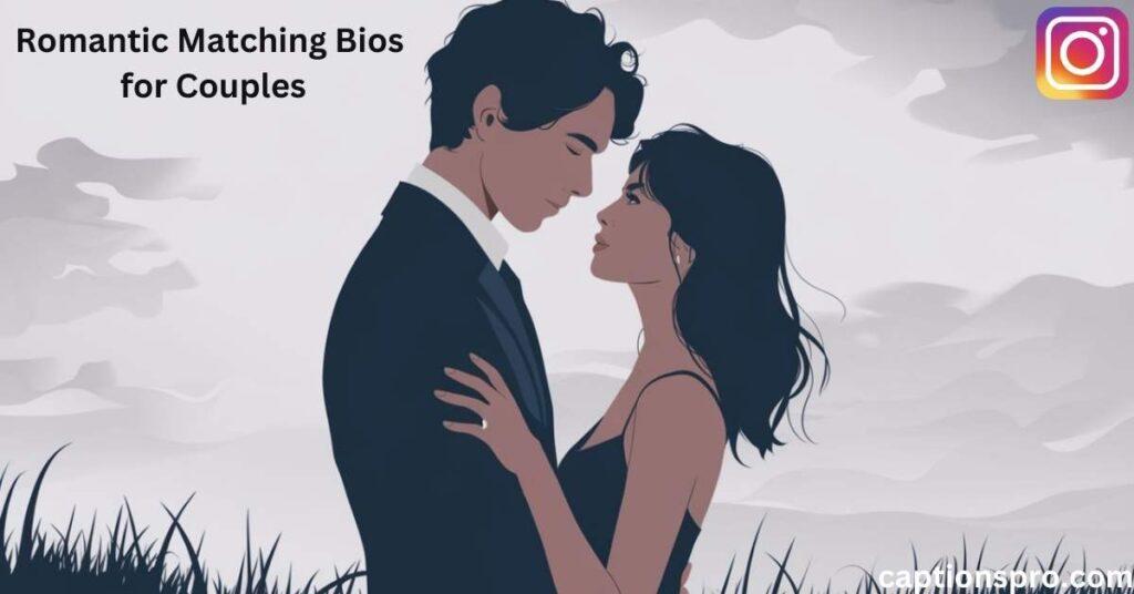 Romantic Matching Bios for Couples