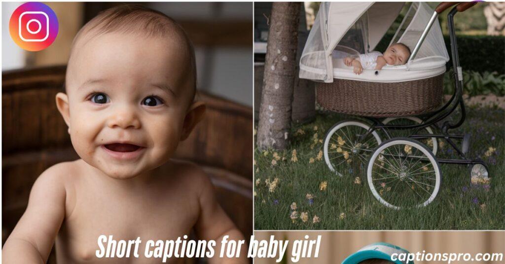 Short captions for baby girl