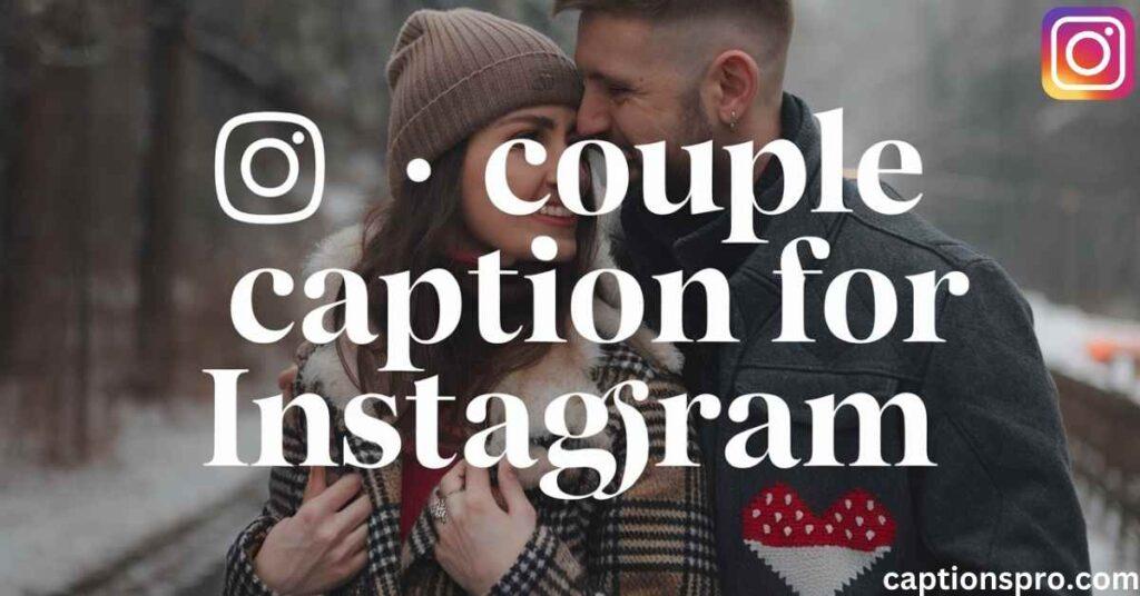 couple caption for instagram