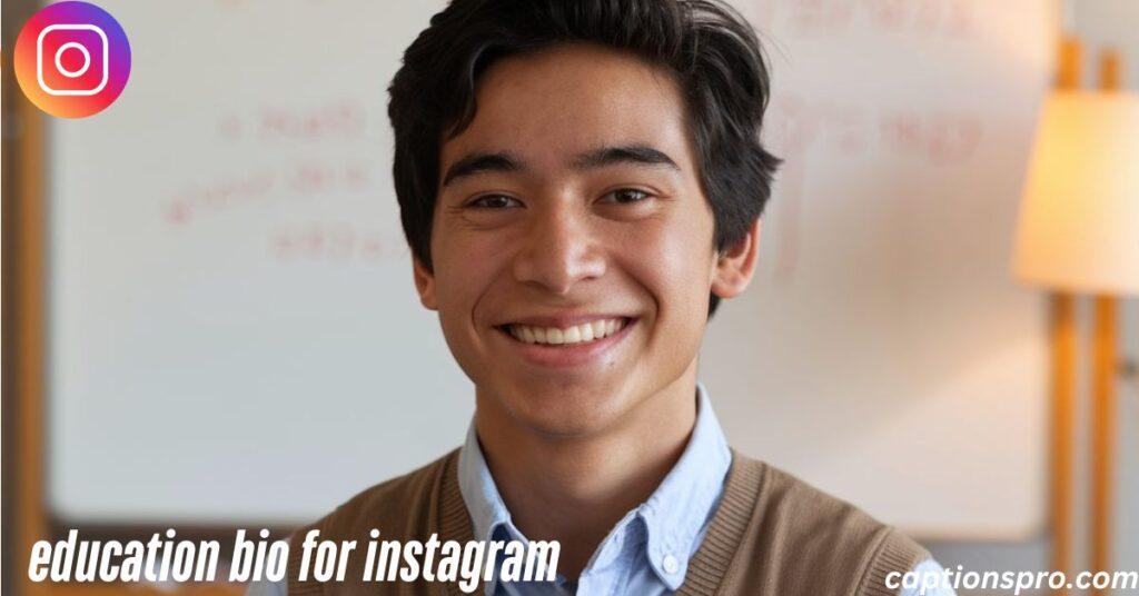 education bio for instagram