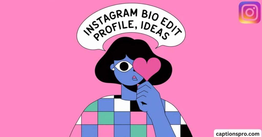 instagram edit profile bio ideas