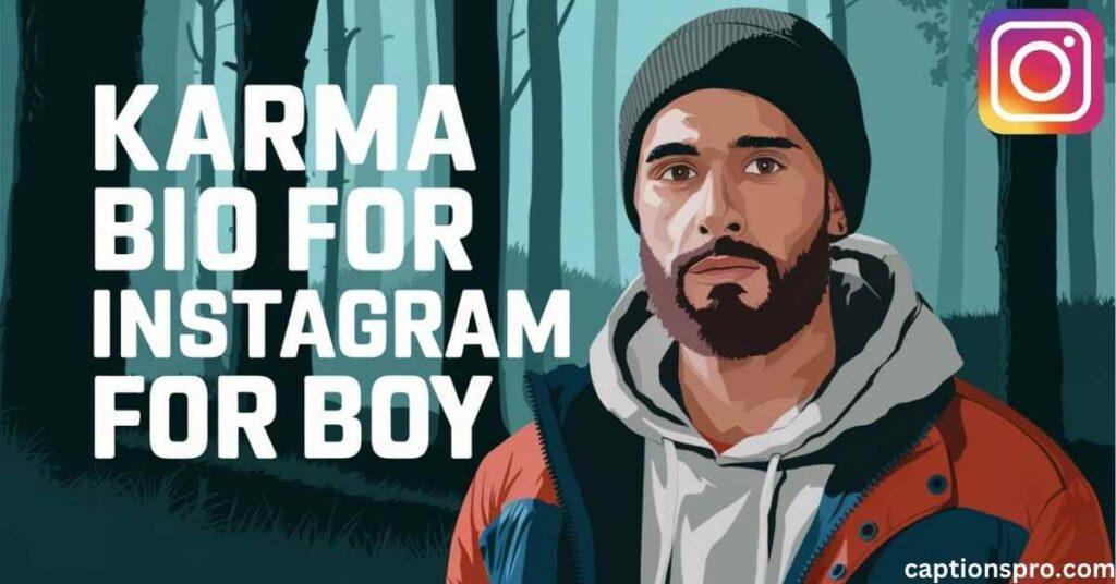 karma bio for instagram for boy