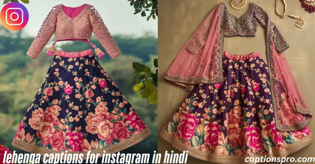 lehenga captions for instagram in hindi