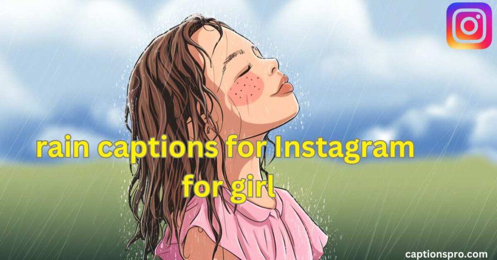 rain captions for Instagram for girl