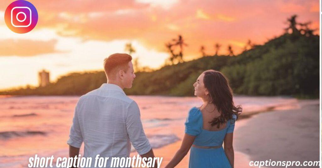 short caption for monthsary