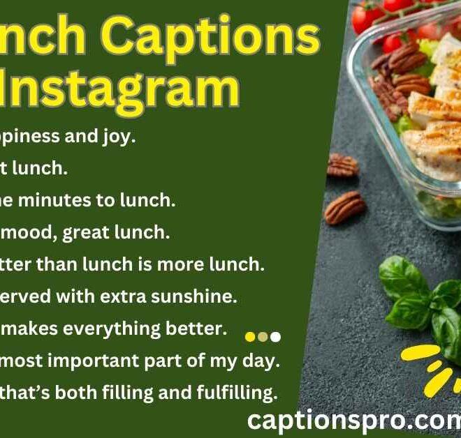 240+ Best Lunch Captions For Instagram 2025 – Captions Pro