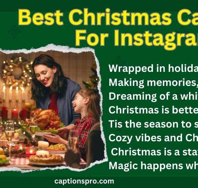 450+ Best Christmas Captions For Instagram 2025 – Captions Pro