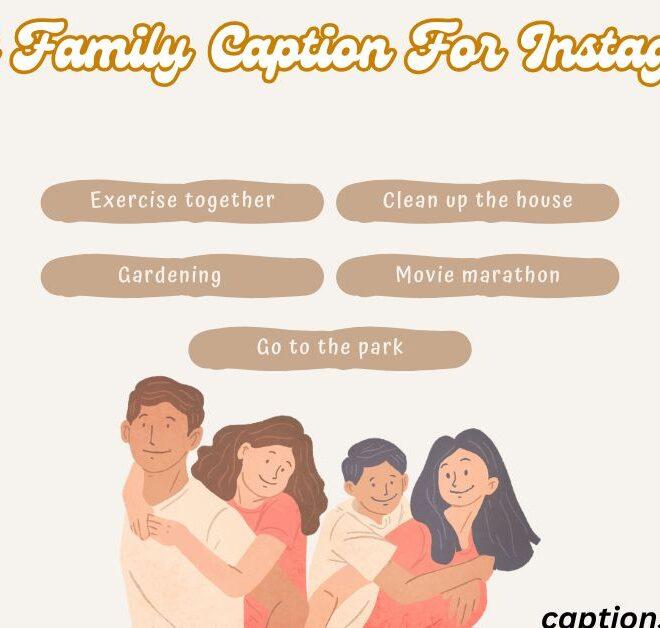 510+ Best Family Caption For Instagram 2025 – Captions Pro