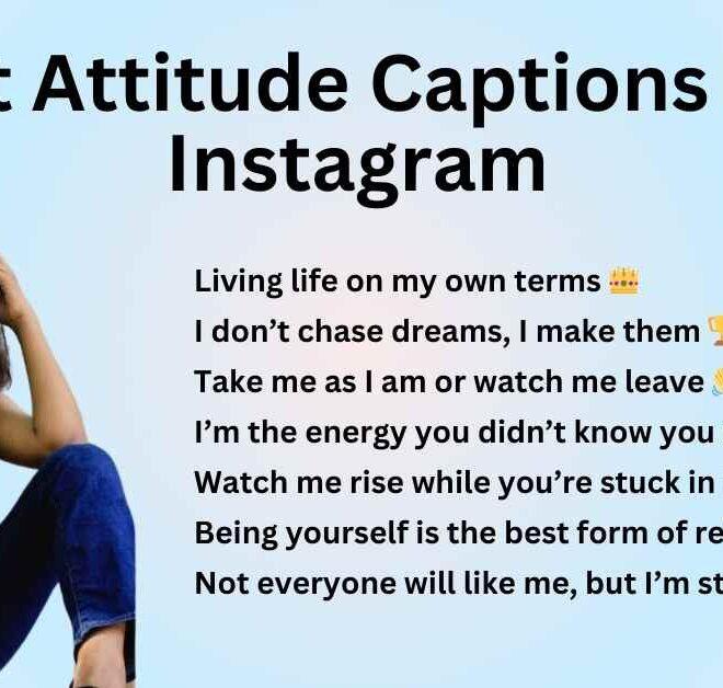 750+ Best Attitude Captions For Instagram 2025 – Captions Pro