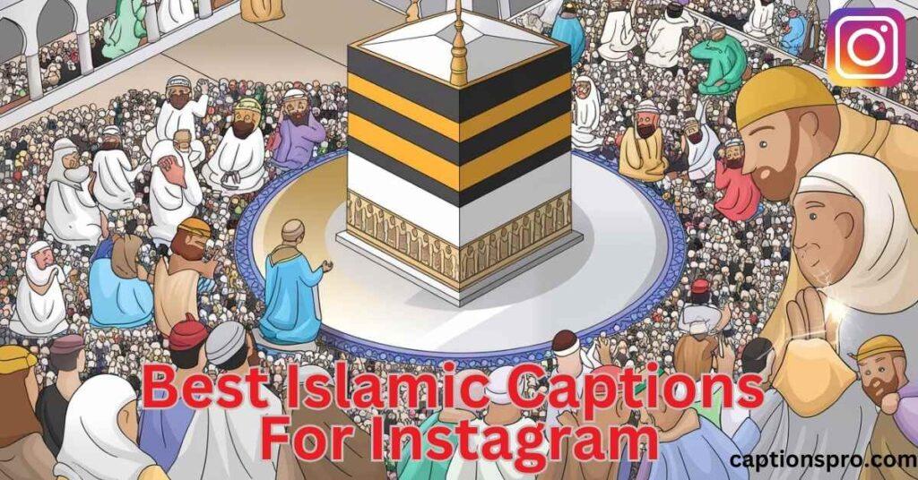 Best Islamic Captions For Instagram