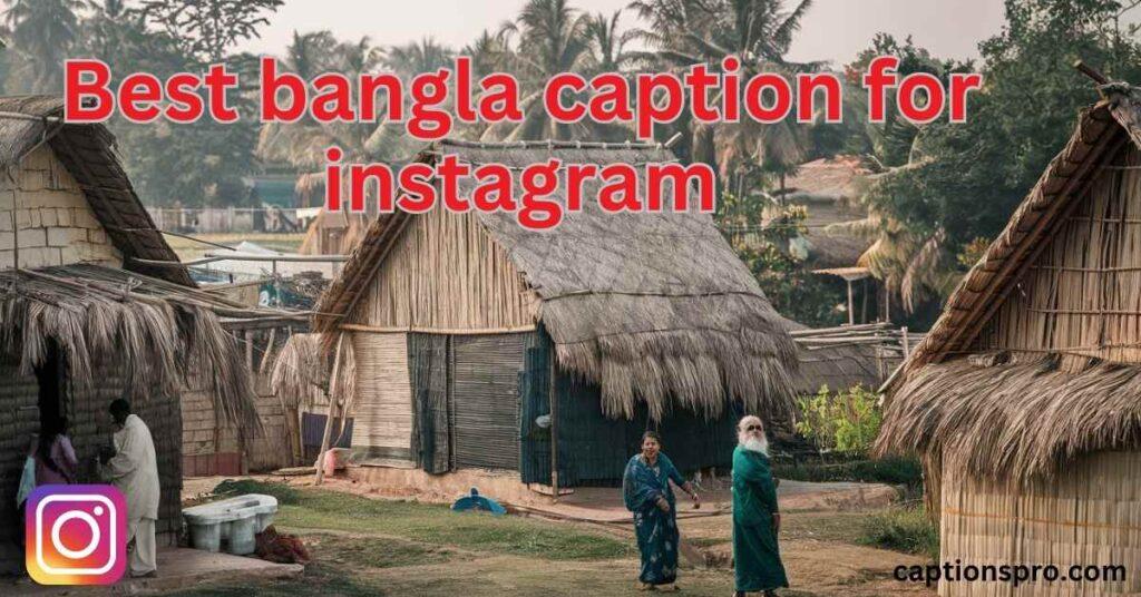 Best bangla caption for instagram
