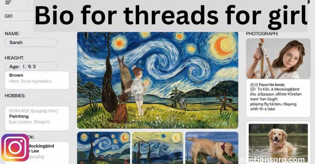 Bio for threads for girl