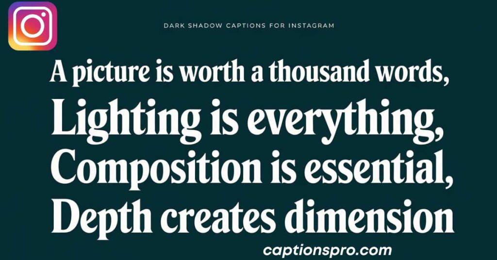 Dark shadow captions for instagram