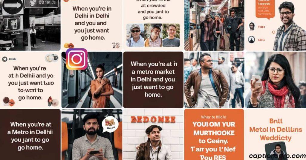 Funny Delhi Captions for Instagram