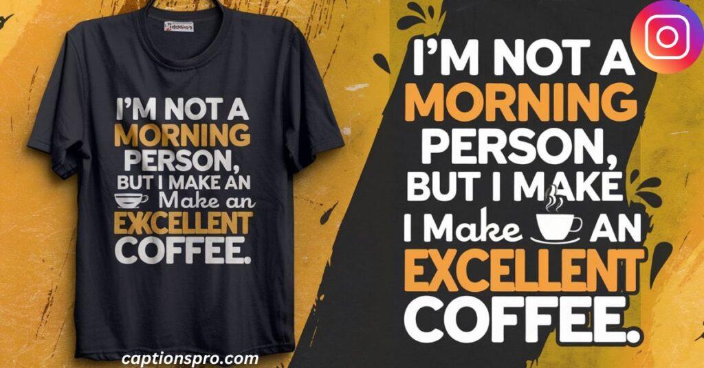 Funny Shirt Captions for Instagram