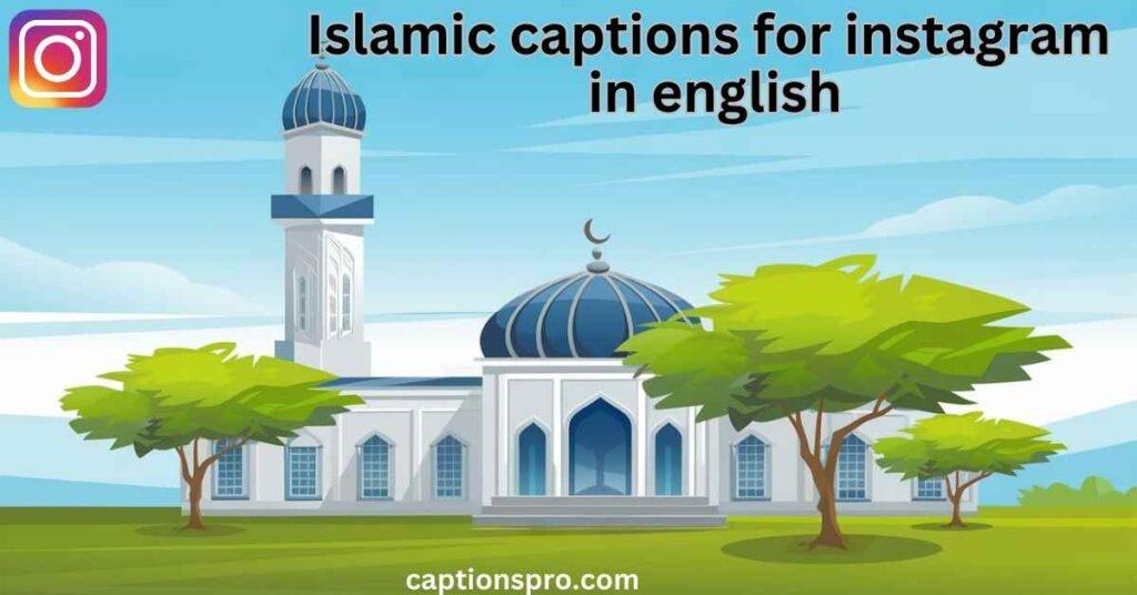 Islamic captions for instagram in english