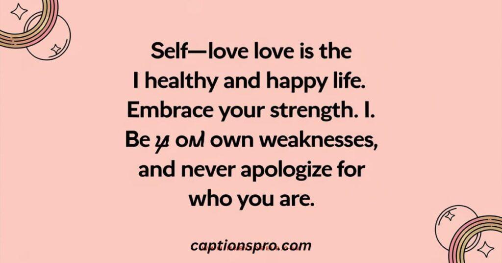 Savage self love captions for Instagram