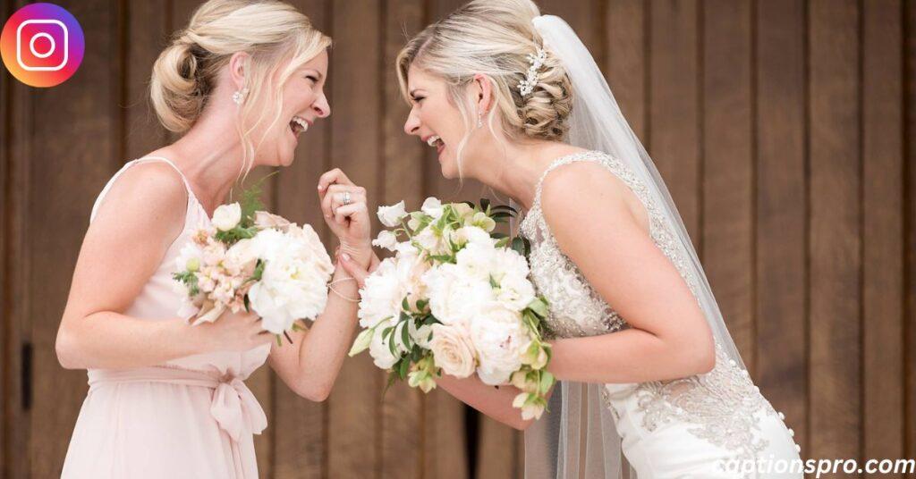 Sister wedding captions for Instagram