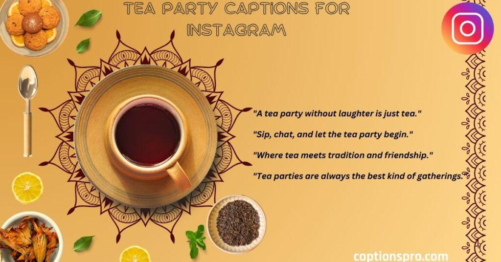Tea Party Captions for Instagram