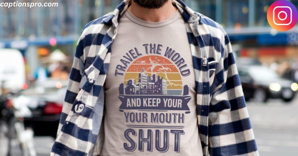Travel Shirt Captions for Instagram