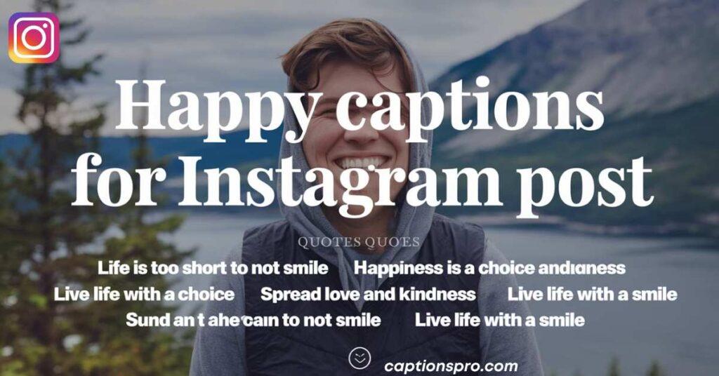 happy captions for instagram post