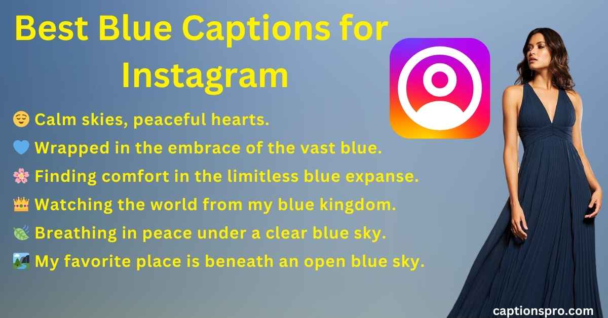 200+ Best Blue Captions for Instagram - Caption Pro