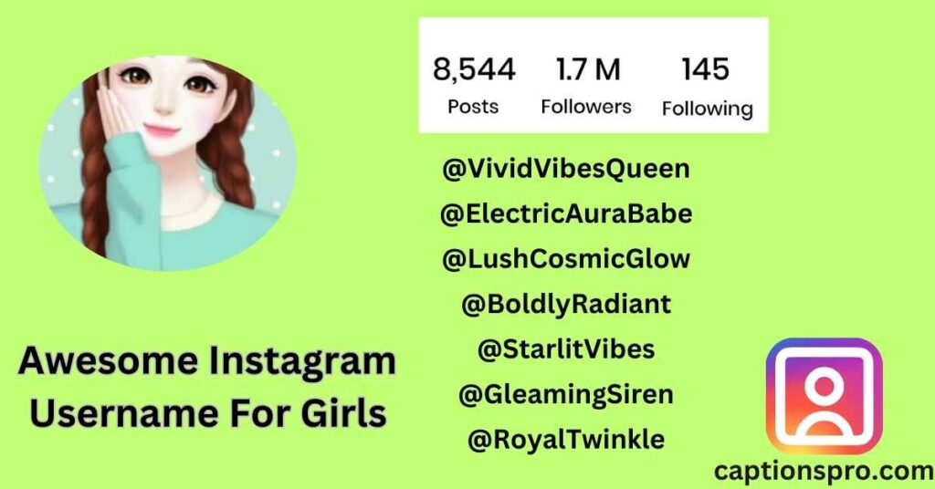 Awesome Instagram Username For Girls