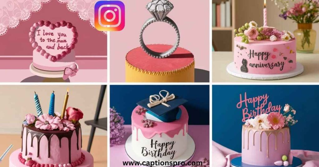 Cake Romantic Captions for Instagram